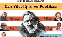 Türk Ve Yunan yazarlar 'Can Yücel' için buluşuyor