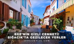 Sığacık'ta gezilecek yerler: Ege'nin gizli cenneti Sığacık'a nasıl gidilir, ne yenir, nerede kalınır?