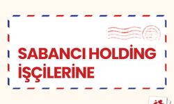 TKP'den Sabancı Holding işçilerine mektup