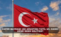 Zafer Bayramı (30 Ağustos) tatil mi, hangi güne denk geliyor?