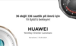 Huawei'den 336 saatlik pil ömrü sunan akıllı saat serisi