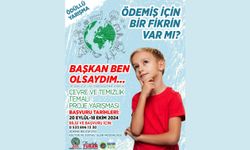 Ödemiş'ten 'Başkan Ben Olsaydım' sloganlı çevre ve temizlik yarışması