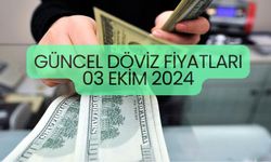 Dolar kuru yükseliyor! Güncel döviz fiyatları 03 Ekim 2024