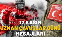 12 Kasım Uzman Çavuşlar Günü Mesajları 2024: Kahraman Uzman Çavuşlara En Güzel Kutlama Sözleri