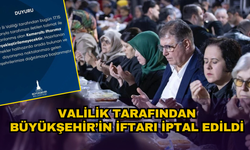 İzmir Valiliği Büyükşehir’in iftar organizasyonunu iptal etti!