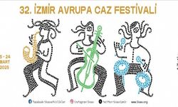 32. İzmir Avrupa Caz Festivali rüzgarı esiyor...