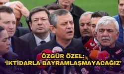 Özgür Özel: Bu bayram iktidarla bayramlaşmayacağız