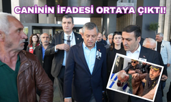 Özel'e saldıran cani Selçuk Tengioğlu’nun ifadesi ortaya çıktı