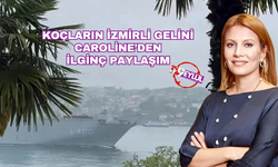 KOÇ'ların İzmirli gelininden savaş gemisi paylaşımı