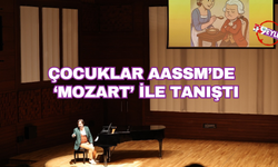 Çocuklar AASSM’de  “Mozart” ile tanıştı