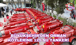 Büyükşehir'den orman köylerine 125 su tankeri!