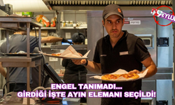 Engel tanımadı... Girdiği işte ayın elemanı seçildi!