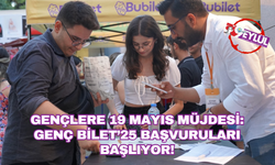 Gençlere 19 Mayıs müjdesi: Genç Bilet’25 başvuruları başlıyor!