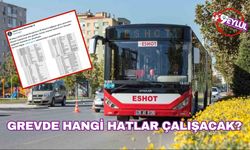 İzmir’de grevde toplu ulaşımda hangi otobüs hatları çalışacak?