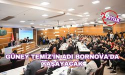 Güney Temiz’in adı Bornova’da yaşayacak