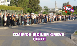 İzmir’de işçiler greve çıktı: Otobüs duraklarında yoğunluk oluştu!