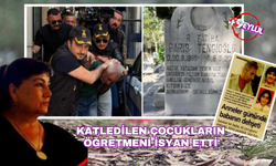 Cani tarafından katledilen çocukların öğretmeni isyan etti