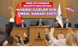 İzmir Büyükşehir Meclisi'nde 2 ilçe için kritik 'emsal' kararı!