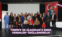 “İzmir’e ve Alsancak’a emek verenler” ödüllendirildi