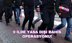 9 ilde yasa dışı bahis operasyonu: 8,3 milyar liralık hesap hareketi tespit edildi!
