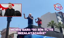 Grev ikinci gününde  sürüyor: Memiş Sarı: “80 bin liraya çalışacağız!"