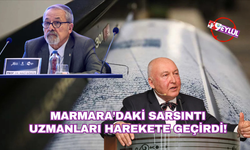Marmara'daki sarsıntı uzmanları harekete geçirdi!