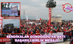 Sendikalar Gündoğdu’ya aktı: Başarılı birlik mesajı