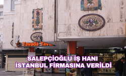 Salepçioğlu İş Hanı İstanbul firmasına verildi