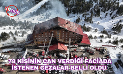 78 kişinin can verdiği faciada istenen cezalar belli oldu