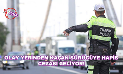 Olay yerinden kaçan sürücüye hapis cezası geliyor: Trafik cezaları yeniden düzenleniyor!