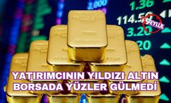 Yatırımcının yıldızı altın: Borsada yüzler gülmedi