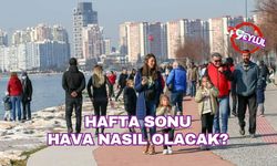 İzmir’de hafta sonu hava nasıl olacak? İşte 5 günlük tahmin