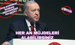 'PKK Kongresi' sonrası Erdoğan'dan ilk mesaj