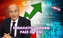 İhracatçılardan faiz isyanı