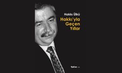 “Hakkı'yla Geçen Yıllar” kitabı yayımlandı