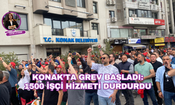 Konak Belediyesi'nde grev başladı: 1500 işçi hizmet durdurdu