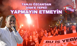 Tanju Özcan'dan DİSK'e tepki! Yapmayın!