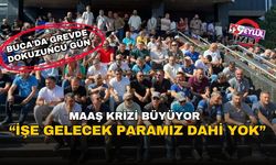 Buca’da maaş krizi: “İşe gelecek paramız yok”