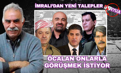 Öcalan'ın görüşmek istediği isimler açıklandı!