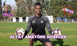 Altay amatöre düşecek