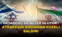 İsrail ve İran ateşkeste anlaştı, ancak füzeler durmadı