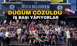 Son dakika! Buca'da düğüm çözüldü! İşçiler iş başı yapacak