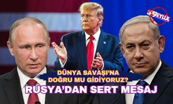 Rusya'dan sert mesaj: İsrail dünyayı nükleer felakete sürüklüyor