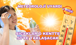 Meteoroloji tarih verdi! Sıcaklıklar bazı illerde 9 derece birden artacak