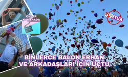 İzmir'de binlerce balon 6 yaşındaki Erhan ve arkadaşları için uçuruldu