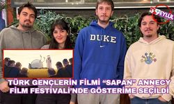 Türk gençlerinin filmi “Sapan” Annecy Film Festivali’nde gösterime seçildi