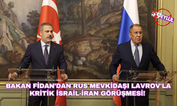 Bakan Fidan'dan Rus mevkidaşı Lavrov'la kritik İsrail-İran görüşmesi!