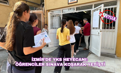 İzmir’de YKS heyecanı: Öğrenciler sınava koşarak yetişti