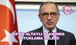Gazeteci Fatih Altaylı hakkında tutuklama talebi!