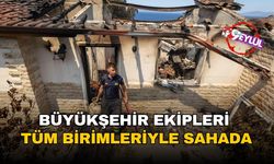 Büyükşehir'den yangın teyakkuzu: Tüm birimleriyle sahada